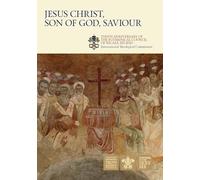 Jesus Christ, Son of God, Saviour