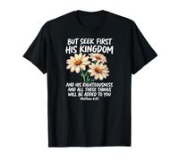 Jesus Christian Matthew 6:33 Bible Verse T-Shirt