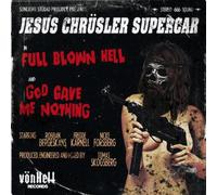 Jesus Chrüsler Supercar - Full Blown Hell [Vinyl Single] [VINYL]