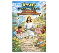Jesus Coloring Book for Kids - Bible Stories, Christian Activity Book with 82 Coloring Pages for Relaxation and Learning: Heartwarming biblical ... and compassion across 167 relaxing pages