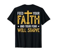 Jesus Cross Bible Faith Over Fear Put God First ART ON BACK T-Shirt