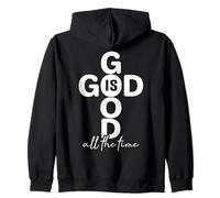 Jesus Cross God Bless Bible Faith God is Good All The Time Zip Hoodie