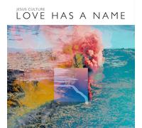 Jesus Culture Love Has A Name (CD) (US IMPORT)