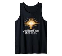 Jesus Defeated Death So You Can Live Christian Tank Top
