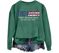 Jesus Defeated Death So You Can Live Sweatshirt Freedom Shirt Jesus Defeated Death So You Can Live Shirt Green