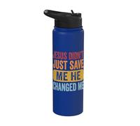 Jesus Didn't Just Save Me He Changed Me Stainless Steel Insulated Water Bottle