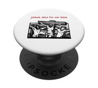 Jesus Died For Our Sins (Jesus On Cross Graphic) PopSockets Adhesive PopGrip