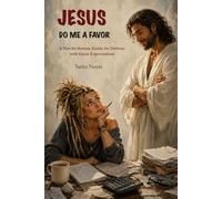JESUS, DO ME A FAVOR: A Not-So-Serious Guide for Debtors with Great Expectations