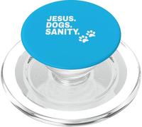 Jesus Dogs Sanity Funny Religious Dog Lover PopSockets PopGrip for MagSafe
