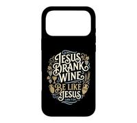 Jesus Drank Wine Be Like Jesus Funny Christian Winery Humor Case for iPhone 17 Pro Max