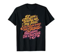 Jesus Dropped The Charges Christian Faith Forgiveness Grace Value Graphic T-Shirt