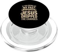 Jesus Dropped The Charges - Forgiven Christian Design PopSockets PopGrip for MagSafe