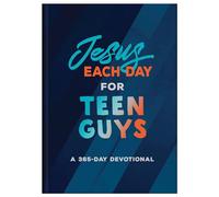 Jesus Each Day for Teen Guys: A 365-Day Devotional