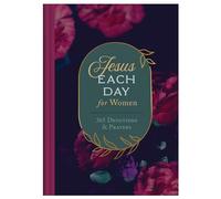 Jesus Each Day for Women: 365 Devotions and Prayers