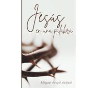 Jesús en una palabra
