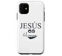 Jesús es el camino, Bible Verse Christian Religious Jesus Case for iPhone 11