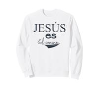 Jesús es el camino, Bible Verse Christian Religious Jesus Sweatshirt