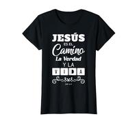 Jesus ES el Camino la Verdad y La Vida, Christian Quote T-Shirt, Women, Black, Small