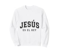 Jesús Es El Re'y Cristiana Fe Religiosa Regalo Sweatshirt
