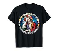 Jesus Facepalm Stained Glass OMG You Guys Not What I Said T-Shirt