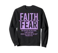 Jesus Faith Over Fear Purple Psalm 118:6 Christian Scripture Sweatshirt