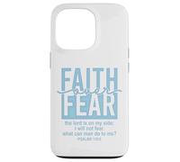 Jesus Faith Over Fear White Blue Psalms 118:6 Christian God Case for iPhone 13 Pro