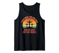 Jesus Faith Statement I Kneel for One Man Tank Top