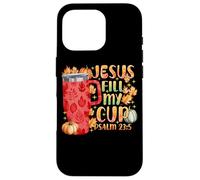 Jesus Fill My Cup Psalm 23:5 Fall Leaves Case for iPhone 16 Pro