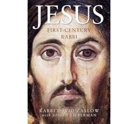 Jesus: First-Century Rabbi: A New Edition