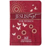 Jesus First for Women: 365 Devotions to Start Your Day