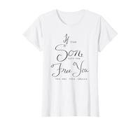 Jesus Follower Christian Mom Bible Verse Son Sets You Free T-Shirt