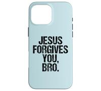 Jesus Forgives You Christian Faith Quote Religious Message Case for iPhone 16 Pro Max