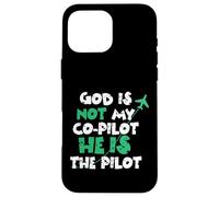 Jesus God is The Pilot Aviation Christian Faith Case for iPhone 16 Pro Max
