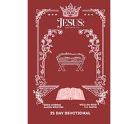 Jesus: God With Us - 25 Day Christmas Devotional