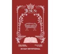 Jesus: God With Us - 25 Day Christmas Devotional