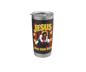 Jesus Has Your Back Jiu Jitsu Funny Stainless Steel Insulated Tumbler
