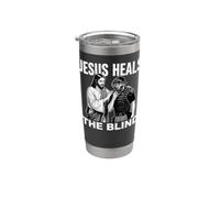 Jesus Heals The Blind Funny Baseball Softball Umpire Stainless Steel Insulated Tumbler