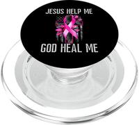 Jesus Help Me God Heal Me Breast Cancer Awareness Pink Cross PopSockets PopGrip for MagSafe