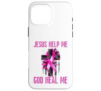 Jesus Help Me God Heal Me Breast Cancer Awareness Pink Flag Case for iPhone 16 Pro Max