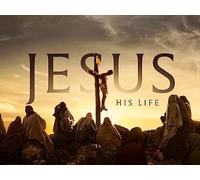 Jesus: His Life Season 1