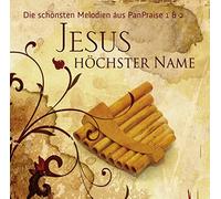 Jesus,Höchster Name