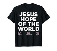 Jesus Hope of The World Christian Scripture Religion Baptism T-Shirt