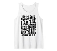 Jesus I am The ressurection Christian Happy Resurrection Tank Top