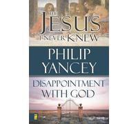 Jesus I Never Knew/Disappointment with God
