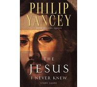 Jesus I Never Knew Study Guide by Philip Yancey (May 29,1997)