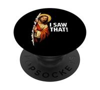 JESUS: I SAW THAT! - Funny Christian Meme PopSockets Adhesive PopGrip