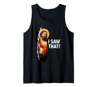 Jesus: I Saw That! - Funny Christian Meme Tank Top