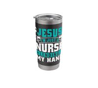 Jesus I'm Just A Nurse Lending My Hand Stainless Steel Insulated Tumbler