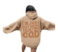 Jesus Im Just Out Here Trusting God Trendy Hoodies for Women Fall Crewneck Christian Graphic with Hood Sweaters Pray The Lord Fashion Essential Casual Long Sleeve Hooded Clothes Cool Khaki