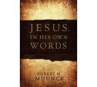 Jesus, In His Own Words